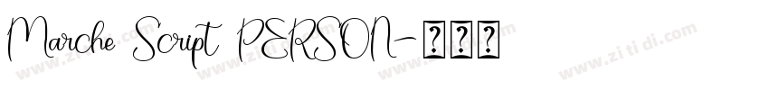Marche Script PERSON字体转换